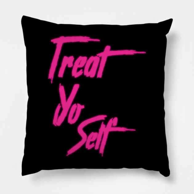 Treat Yo Self Pillow by CrazyCreature