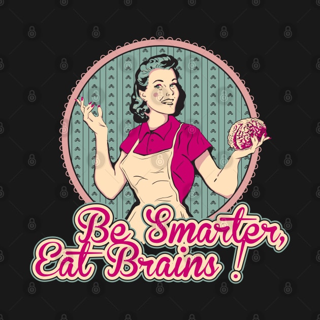 Eat Brains ! by DarkChoocoolat