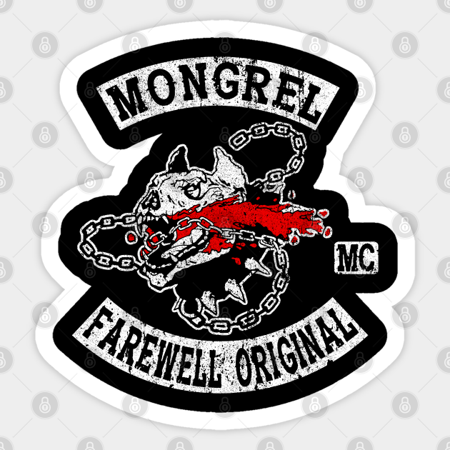 Mongrel Motorcycle Club - Days Gone - Sticker | TeePublic