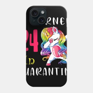 I Turned 24 in quarantine Cute Unicorn Dabbing Phone Case