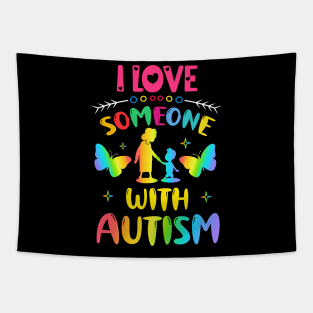 I Love Someone With Autism Tapestry