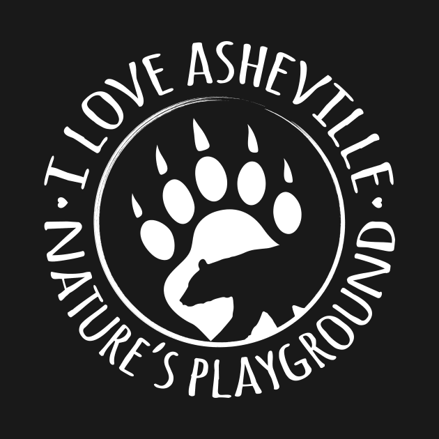 I Love Asheville, NC - Black Bear Paw - WO BBG 15 by AVL Merch