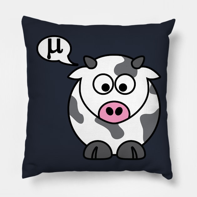 And the Cow Says Mu Pillow by StudioFibonacci