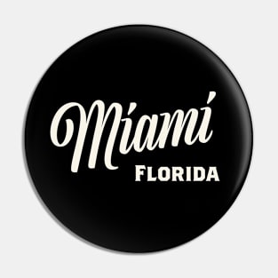 Miami Florida Pin