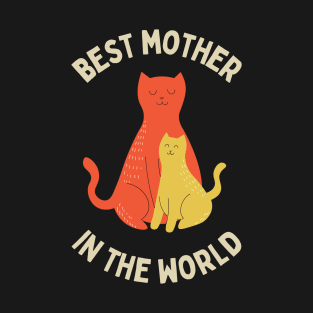 Cat Mom Kittens June July Mother Idiom Pun Sarcastic Funny Meme Emotional Cute Gift Happy Fun Introvert Awkward Geek Hipster Silly Inspirational Motivational Birthday Present T-Shirt