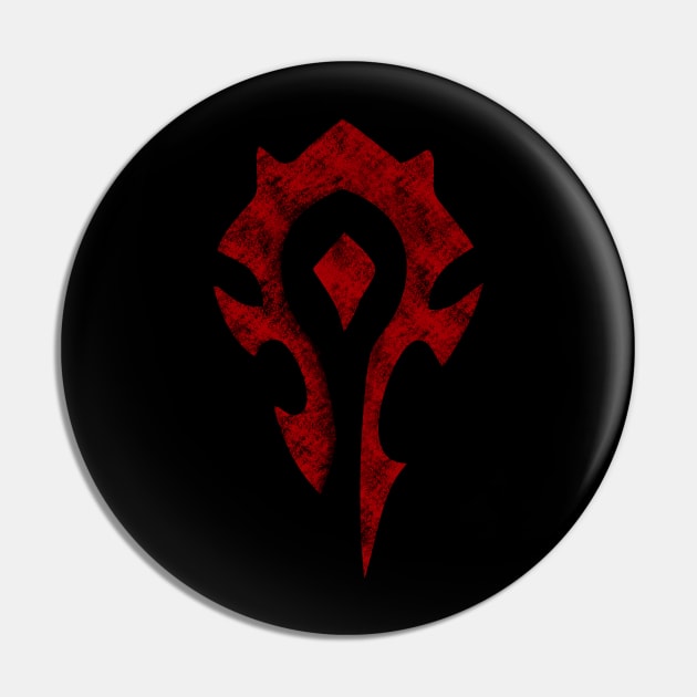 For the Horde! Rusty design style Pin by DanielVind