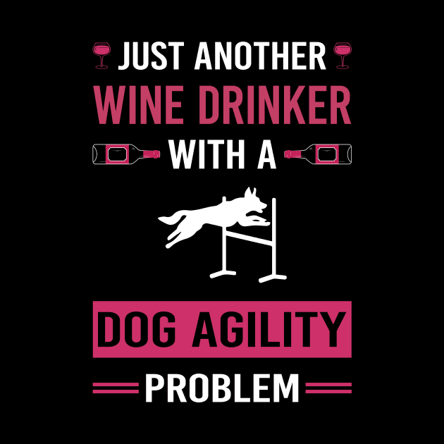 Wine Drinker Dog Agility Training by Good Day