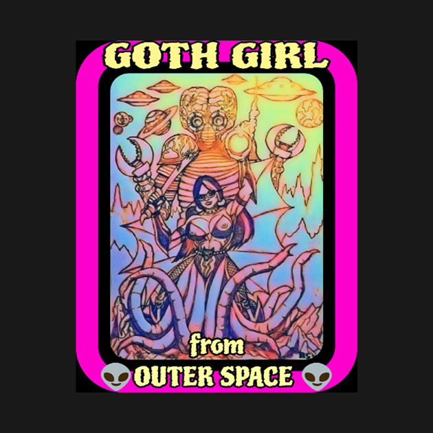 GOTH GIRL from OUTER SPACE #2 w/The Metaluna Mutant Double Sided Print by Robzilla2000