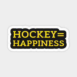 HOCKEY HAPPINESS Magnet