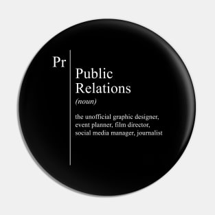 Funny PR Public Relations Definition Job Description Pin