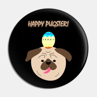 Happy Pugster - Happy Easter Pin