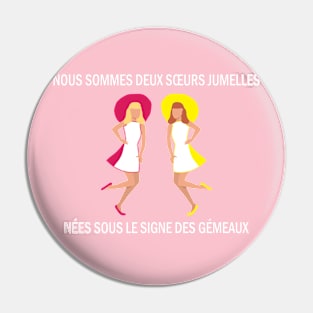 Les Jumelles Pin