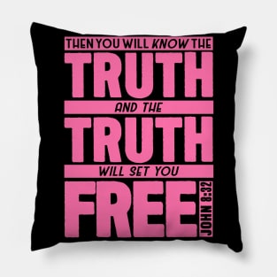 John 8:32 Truth Pillow