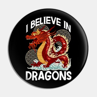 Chinese New Year of the Dragon 2024 I Believe in Dragons Pin