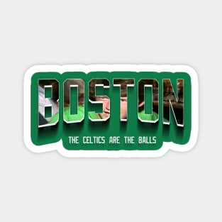 The Celtics Are The Balls Magnet