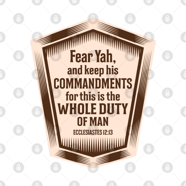 Fear Yah and Keep His Commandments by erock