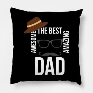 BEST AMAZING DAD EVER Pillow
