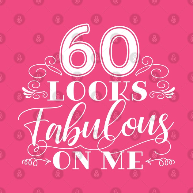 60 Looks Fabulous - Pink by AnnaBanana