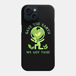 Save the earth Phone Case