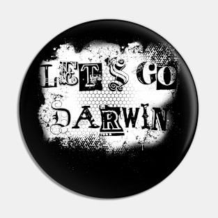 Let’s go Darwin Pin