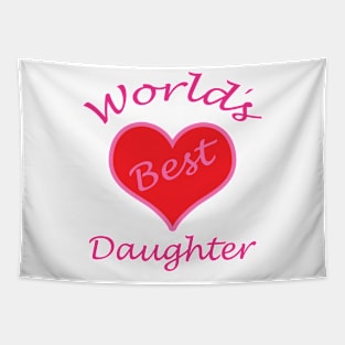 World´s Best Daughter Tapestry