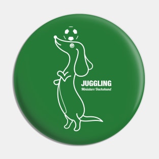 Miniature Dachshund JUGGLING -White- Pin