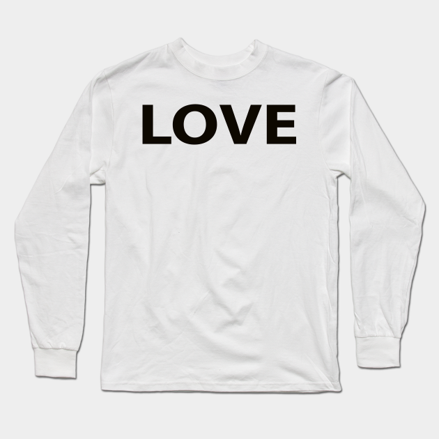 Love Religious Funny Christian - Love - Long Sleeve T-Shirt | TeePublic Love Religious Funny Christian - Love - Long Sleeve T-Shirt | TeePublic