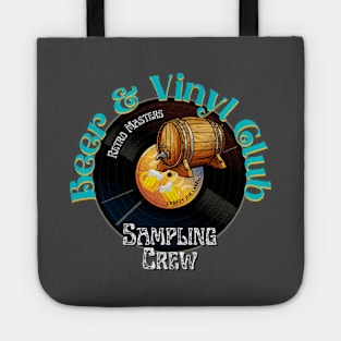 Beer & Vinyl Club - Sampling Crew Tote