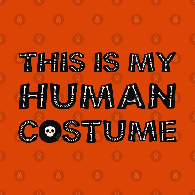 This is my human costume, i'm really a SKELETON by Myartstor 