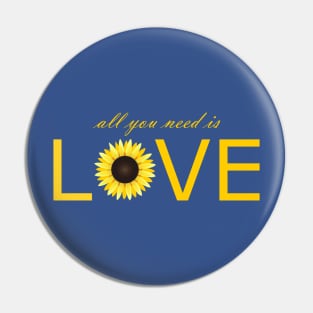 All you need is LOVE (and sunflowers) Pin