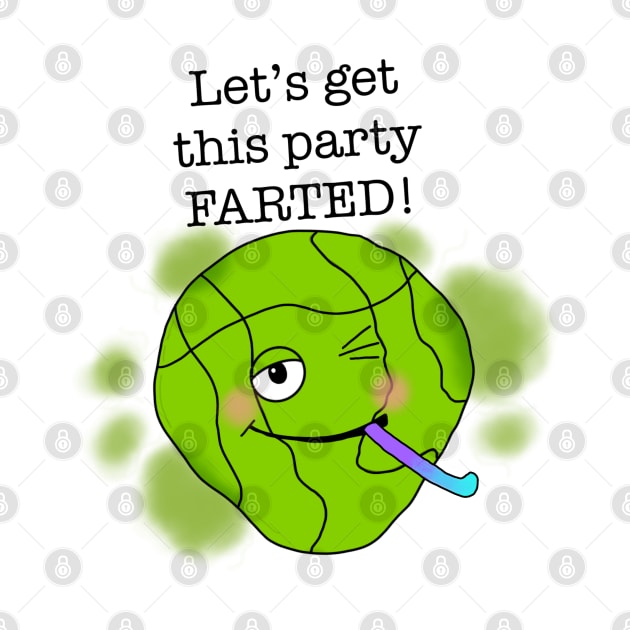 Let's get this party farted! by LoadFM