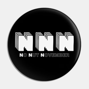 NNN / No Nut November Pin