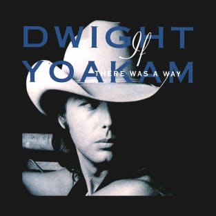 Dwight Yoakam T-Shirt