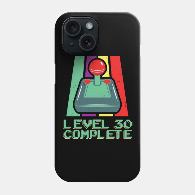Level 30 Complete for Gamers Phone Case by Contentarama