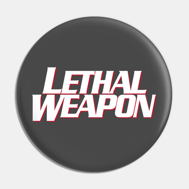 Lethal Weapon Titles (stacked version) Pin by GraphicGibbon