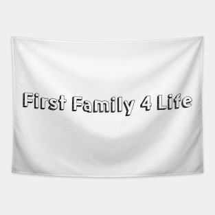 First Family 4 Life / Typography Design Tapestry