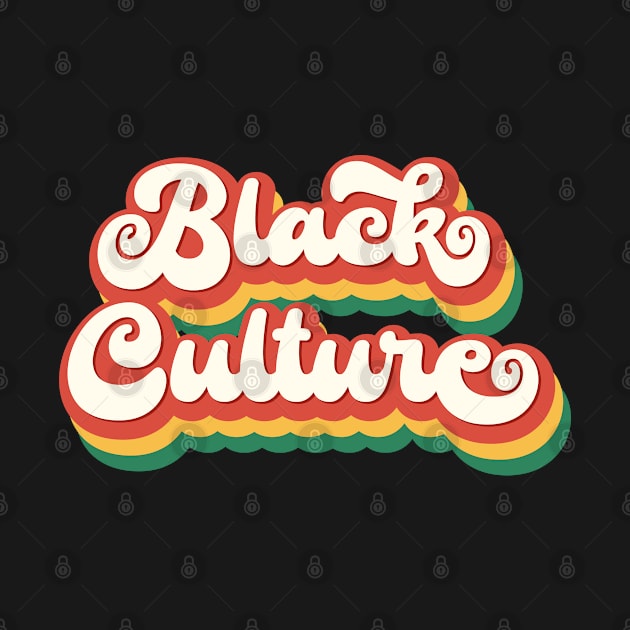 Black Culture by RetroDesign