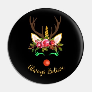 Always Believe T-Shirt Christmas Unicorn Pin