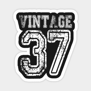 Vintage 37 2037 1937 T-shirt Birthday Gift Age Year Old Boy Girl Cute Funny Man Woman Jersey Style Magnet