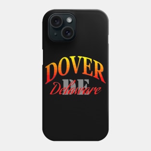 City Pride: Dover, Delaware Phone Case