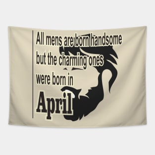 April man Tapestry