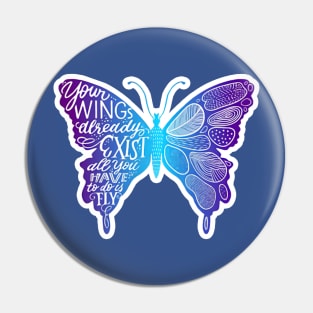 your wings already exist all you have to do is fly 3 Pin