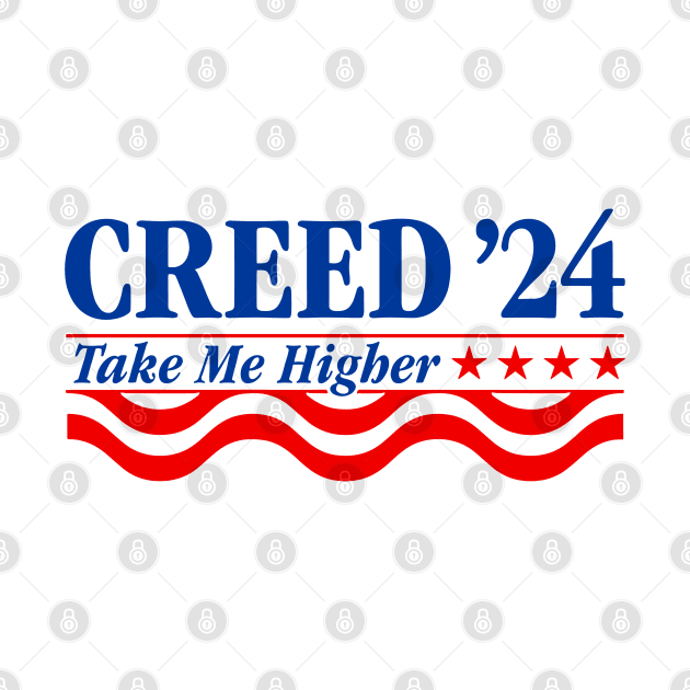 Creed '24 Take Me Higher Funny Creed 2024 by TrikoCraft