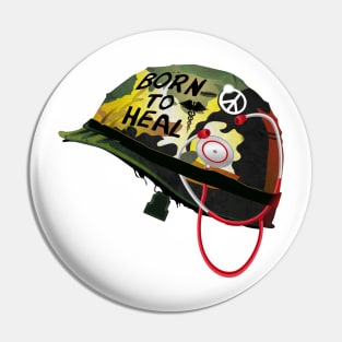 Born to heal Pin