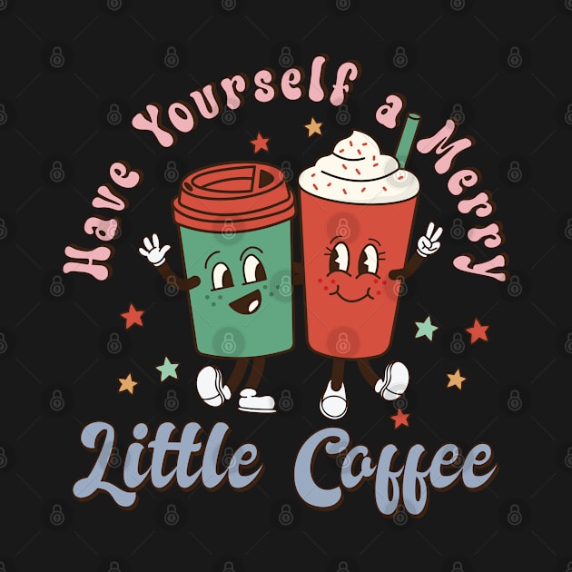 Retro Christmas Have Yourself a Merry Little Coffee by Nova Studio Designs