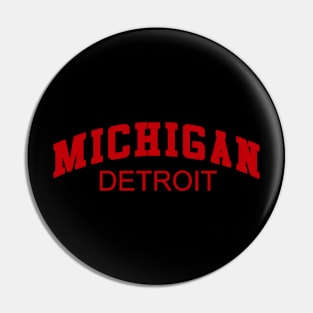 Michigan Detroit Pin