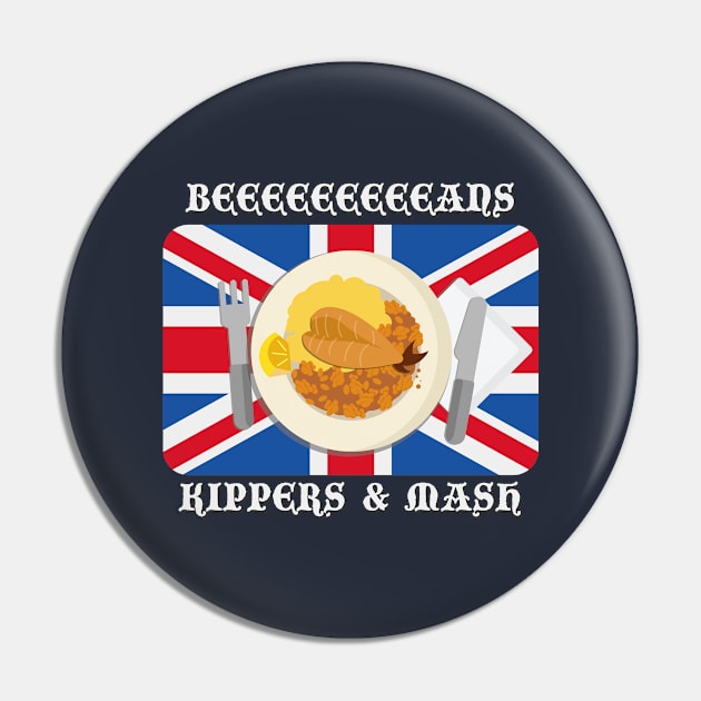 Beans, Kippers & Mash Pin by Off Book The Improvised Musical Merch Shop