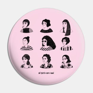 All Girls Are Cool Pin