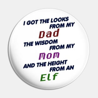 Got my Height from an Elf Pin