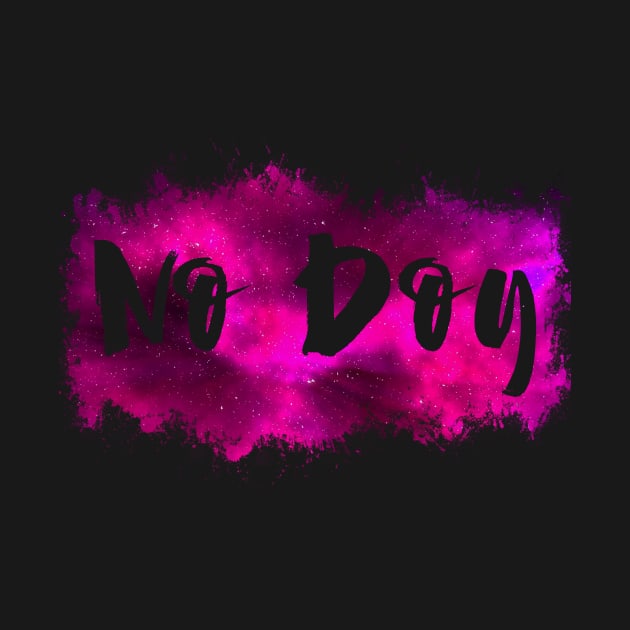 No Doy Funny 80's Design by solsateez